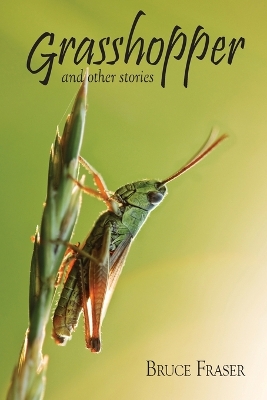 Grasshopper and other stories book