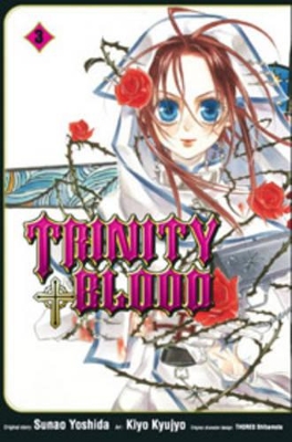 Trinity Blood: v. 3 book