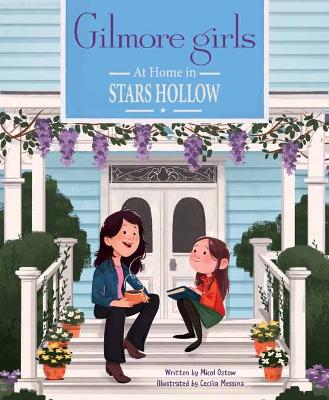 Gilmore Girls: At Home in Stars Hollow book