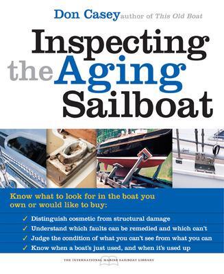 Inspecting the Aging Sailboat book