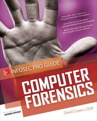 Computer Forensics InfoSec Pro Guide book