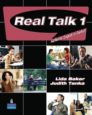 Real Talk 1: Authentic English in Context book
