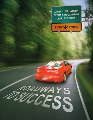 Roadways to Success by James Williamson