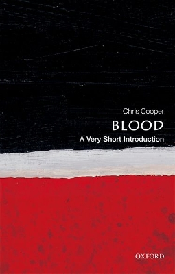 Blood: A Very Short Introduction book