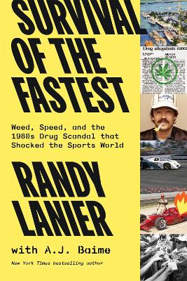 Survival of the Fastest: Weed, Speed, and the 1980s Drug Scandal that Shocked the Sports World book