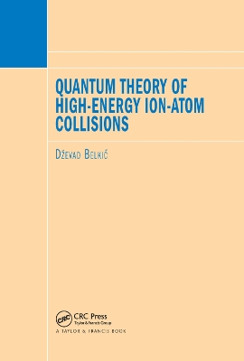 Quantum Theory of High-Energy Ion-Atom Collisions book