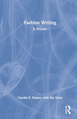 Fashion Writing: A Primer book