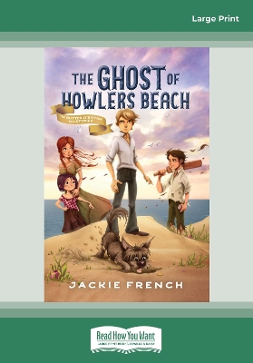 The Ghost Of Howlers Beach: (The Butter O'Bryan Mysteries, #1) book