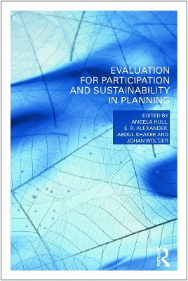 Evaluation for Participation and Sustainability in Planning by Angela Hull