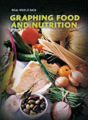 Graphing Food and Nutrition book
