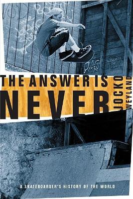 Answer Is Never book