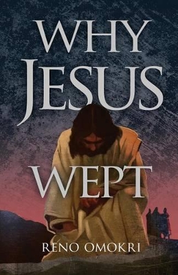 Why Jesus Wept book