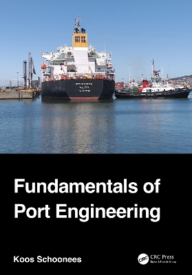 Fundamentals of Port Engineering book