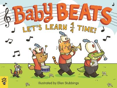 Baby Beats: Let's Learn 4/4 Time! by Odd Dot