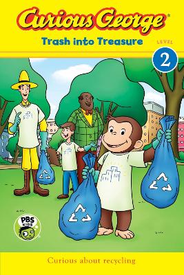 Curious George: Trash Into Treasure (Reader Level 2) book