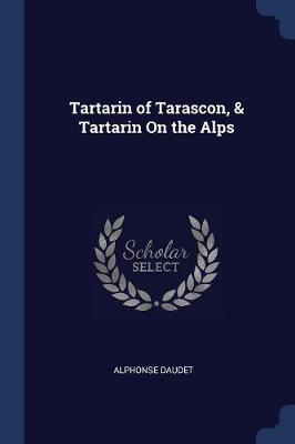 Tartarin of Tarascon, & Tartarin on the Alps book