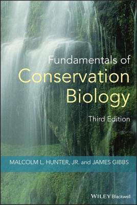 Fundamentals of Conservation Biology by Malcolm L. Hunter