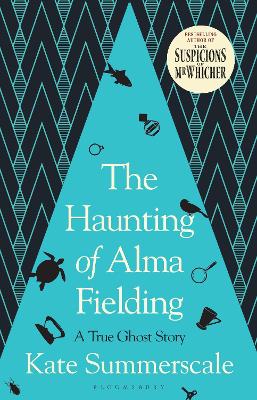 The Haunting of Alma Fielding: SHORTLISTED FOR THE BAILLIE GIFFORD PRIZE 2020 book
