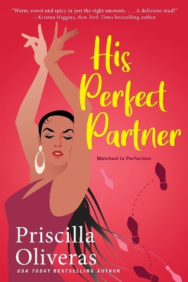 His Perfect Partner: A Feel-Good Multicultural Romance by Priscilla Oliveras