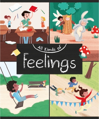 All Kinds of: Feelings by Judith Heneghan