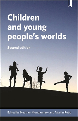 Children and young people's worlds by Heather Montgomery