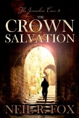 The Crown and Salvation book