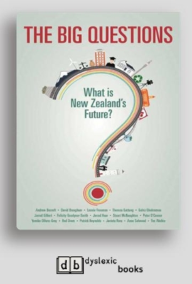 The Big Questions: What is New Zealand's Future? book