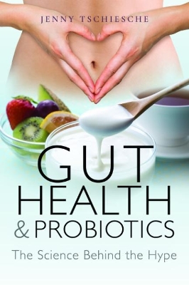 Gut Health and Probiotics book
