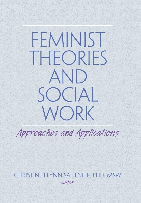 Feminist Theories and Social Work book