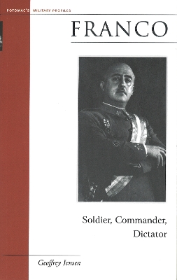 Franco: Soldier, Commander, Dictator book