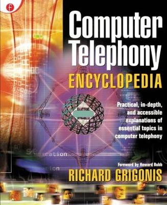 Computer Telephony Encyclopedia book
