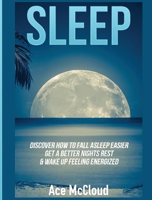 Sleep by Ace McCloud