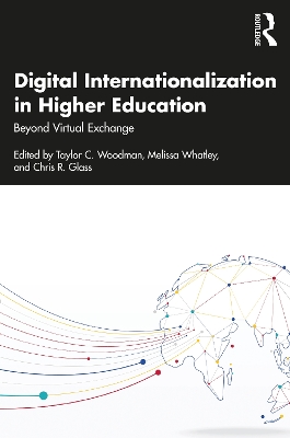 Digital Internationalization in Higher Education: Beyond Virtual Exchange book