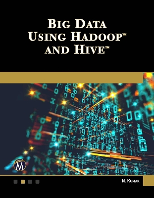 Big Data Using Hadoop and Hive book