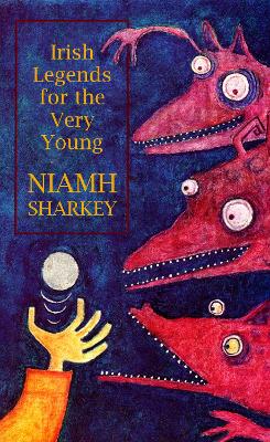 Irish Legends for the Very Young book