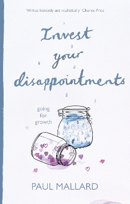 Invest Your Disappointments book