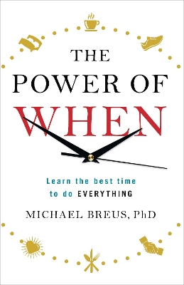 The Power of When by Dr Michael Breus