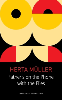 Father`s on the Phone with the Flies – A Selection book