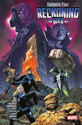 Fantastic Four: Reckoning War by Dan Slott