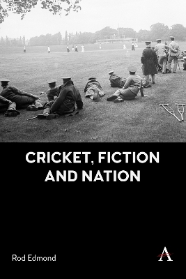 Cricket, Fiction and Nation book