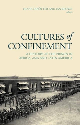 Cultures of Confinement book