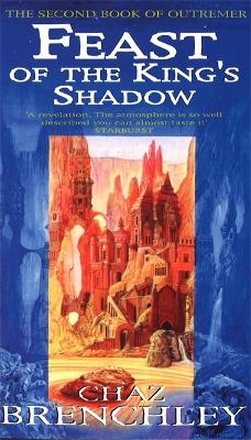 Feast Of The King's Shadow book