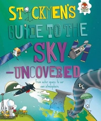 Stickmen's Guide to the Sky - Uncovered book