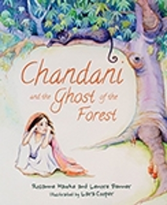 Chandani and the Ghost of the Forest book