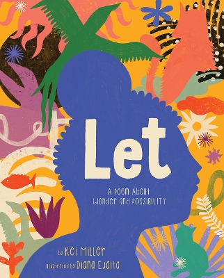 Let: A Poem About Wonder and Possibility book