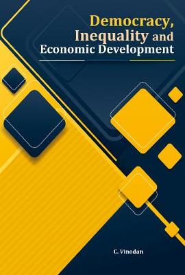 Democracy, Inequality and Economic Development book