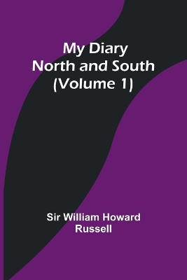 My Diary: North and South (Volume 1) book