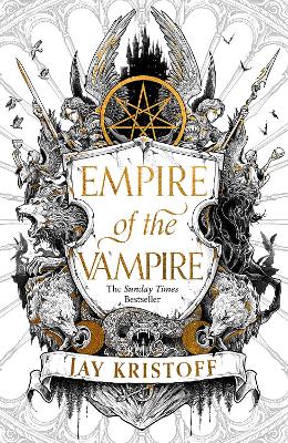 Empire of the Vampire (Empire of the Vampire, Book 1) by Jay Kristoff
