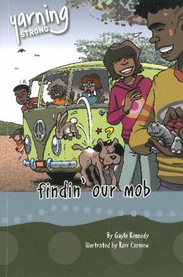 Yarning Strong Findin' Our Mob book