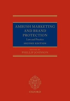 Ambush Marketing and Brand Protection by Phillip Johnson